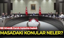 Milli Güvenlik Kurulu toplantısı başladı: İşte masadaki konular