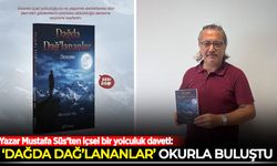 Yazar Mustafa Süs’ten içsel bir yolculuk daveti: "Dağda Dağ'lananlar" okurla buluştu