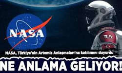 NASA, Türkiye'nin Artemis Anlaşmaları'na katılımını duyurdu: Ne anlama geliyor?
