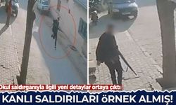 Okul saldırganıyla ilgili yeni detaylar ortaya çıktı: Kanlı saldırıları örnek almış