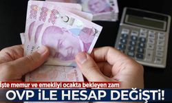 OVP ile hesap değişti! İşte memur ve emekliyi ocakta bekleyen zam