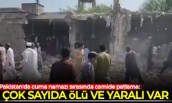 Pakistan'da cuma namazı sırasında camide patlama: Çok sayıda ölü ve yaralı var