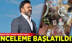 Hayatını kaybeden Serhat Kılıç'ın evinde uyuşturucu madde bulundu