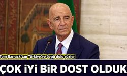 Tom Barrack'tan Türkiye'ye övgü: 'Çok iyi bir dost olduk'