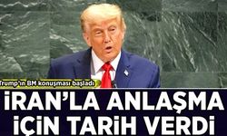 BM Genel Kurulu başladı! Trump, İran ile anlaşma için tarih verdi!