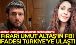 Gülistan Doku soruşturmasında çarpıcı gelişme! Umut Altaş’ın FBI ifadesi Türkiye’ye ulaştı