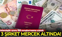 Usulsüz vatandaşlık oyunu İBB soruşturmasına uzandı!