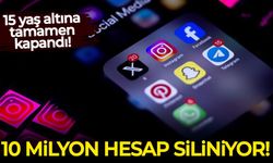 10 milyon hesap siliniyor! 15 yaş altına tamamen kapandı!
