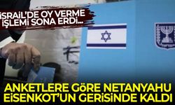İsrail'de oy kullanma işlemi sona erdi!