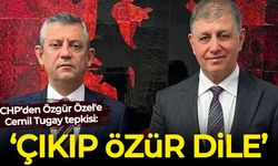CHP'den Özgür Özel'e Cemil Tugay tepkisi: Çıkıp özür dileyin!