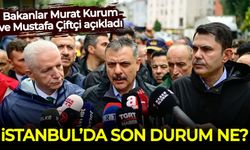 Selin vurduğu İstanbul'da son durum ne? Bakanlar Kurum ve Çiftçi açıkladı