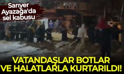 Sarıyer Ayazağa'da sel: Araçlar suda yüzdü, vatandaşlar botlar ve halatlarla kurtarıldı!