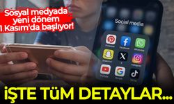 Sosyal medyada yeni dönem 1 Kasım'da başlıyor! İşte tüm detaylar