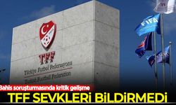 Bahis soruşturmasında kritik gelişme: TFF, sevkler öncesi savcılığı bilgilendirmedi
