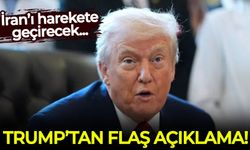 Trump'tan flaş açıklama! İran'ı alarma geçirecek
