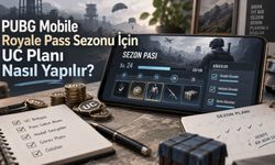 PUBG Mobile Royale Pass Sezonu İçin UC Planı Nasıl Yapılır?