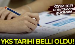 ÖSYM 2027 sınav takvimi açıklandı! YKS tarihi belli oldu