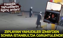 Zıplayan Yahudiler İzmir'den sonra İstanbul'da ortaya çıktılar!