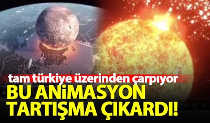 Dünyaya Türkiye üzerinden çarpan gezegen animasyonu tartışma çıkardı