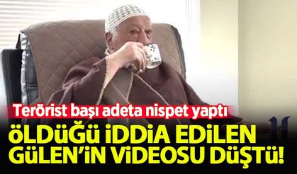 Öldüğü iddia edilen elebaşı Gülen'in videosu internete düştü