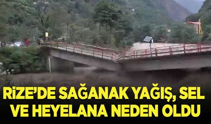 Rize'de sağanak yağış, sel ve heyelana neden oldu