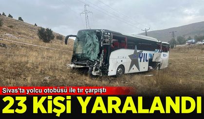 Sivas'ta yolcu otobüsü ile tır çarpıştı: 23 yaralı