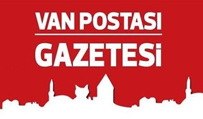 Van Postası Gazetesi, Habercilikte Güven ve Özgünlüğün Adı Oldu