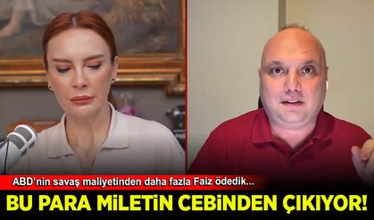 ABD'nin 4 ayda savaş ekonomisine harcadığı parayı biz Faiz lobisine ödedik!