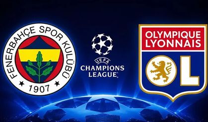 Fenerbahçe-Olimpik Lyon muhtemel 11'ler