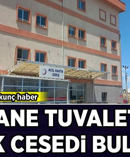 Çanakkale'den korkunç haber: Hastane tuvaletinde bebek cesedi bulundu
