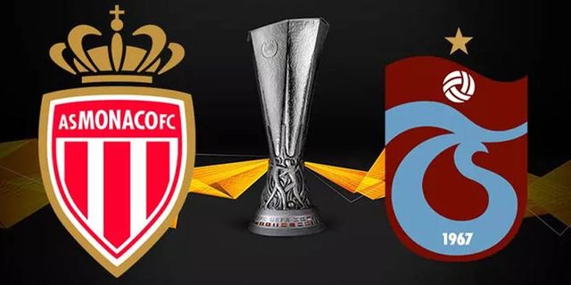Monaco-Trabzonspor maçı saat kaçta, hangi kanalda? Muhtemel 11'ler