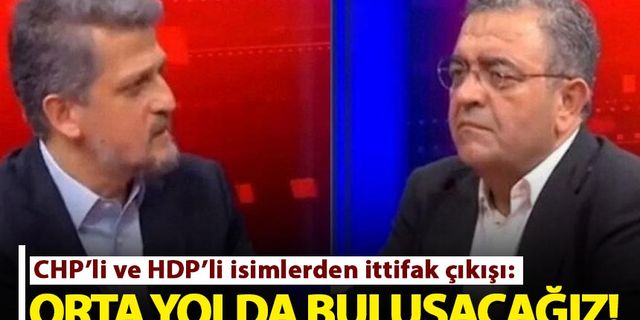 CHP ve HDP'li isimler: Orta yolda buluşacağız
