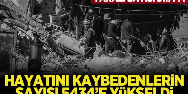 Depremde hayatını kaybedenlerin sayısı 5 bin 434'e yükseldi