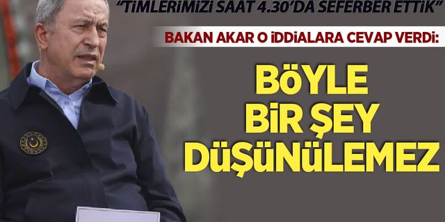 Bakan Akar'dan 'Mehmetçik'in kışladan geç çıktığı' yönündeki iddialara cevap