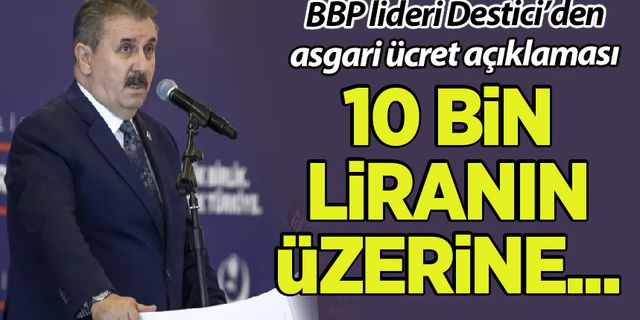 BBP lideri Destici'den kurultay ve yerel seçim açıklaması