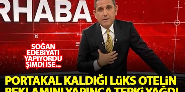 Fatih Portakal'ın lüks otel reklamı yapmasına tepki yağdı