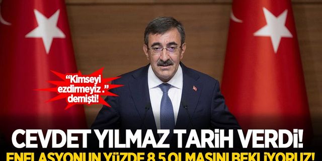 Cevdet Yılmaz tarih vererek açıkladı: Enflasyonun yüzde 8.5'e düşmesini bekliyoruz!