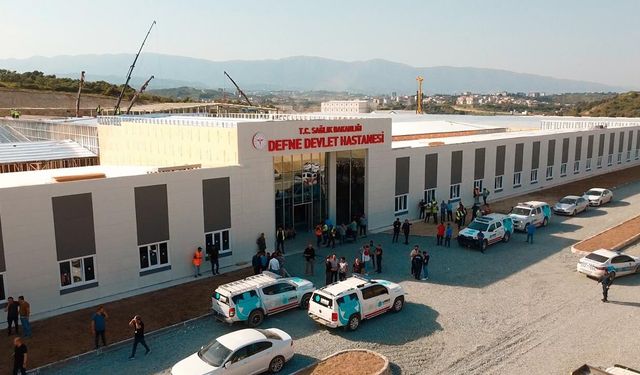 Defne Devlet Hastanesi hizmete başladı