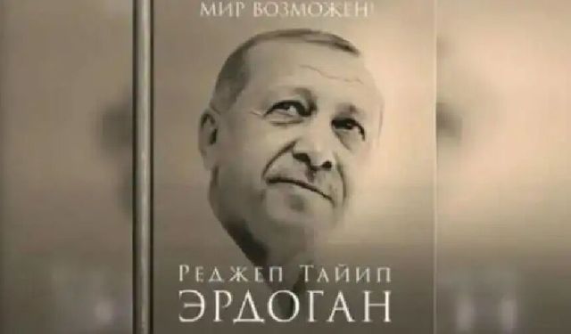 Cumhurbaşkanı Erdoğan'ın kitabı Rusçada