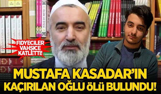 Kan donduran cinayet! Milli Gazete yazarı Mustafa Kasadar'ın oğlu öldürüldü...