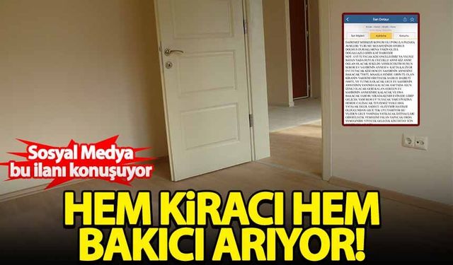 Sosyal medya bunu konuşuyor! Görenleri hayrete düşüren kiralık daire ilanı