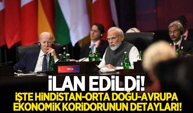 Hindistan'dan, Orta Doğu-Avrupa Ekonomik Koridoru ilanı!