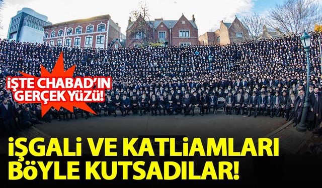 İşte Chabad'ın gerçek yüzü! Savaşı ve katliamları böyle kutsadılar...