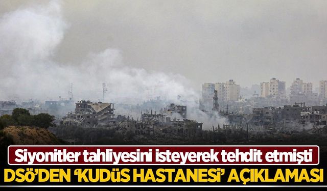 DSÖ'den Siyonist rejimin tahliyesini isteyerek tehdit ettiği 'Kudüs Hastanesi' hakkında açıklama