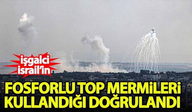 Uluslararası Af Örgütü işgal güçlerinin fosforlu top mermileri kullandığını doğruladı