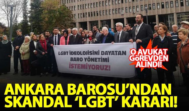 LGBT etkinliğine karşı çıkan avukat Ankara Barosu'ndaki görevinden alındı!