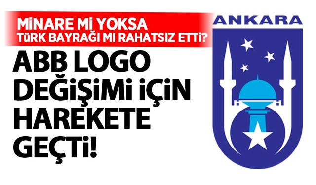 Ankara Büyükşehir Belediyesi logo değişimine gidiyor! Cami mi rahatsız etti?