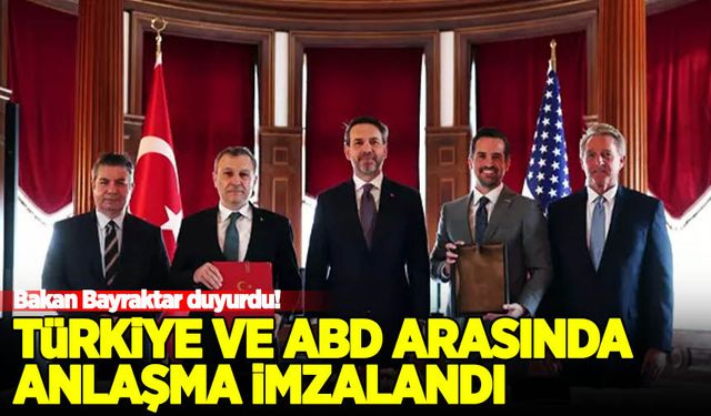 Bakan Bayraktar duyurdu! Türkiye ve ABD arasında anlaşma imzalandı
