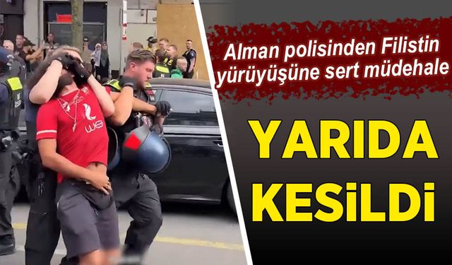 Berlin’de polis, Filistin’e destek yürüyüşüne sert müdahale