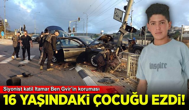 Ben Gvir'in konvoyu can aldı: 16 Yaşındaki genç hayatını kaybetti!